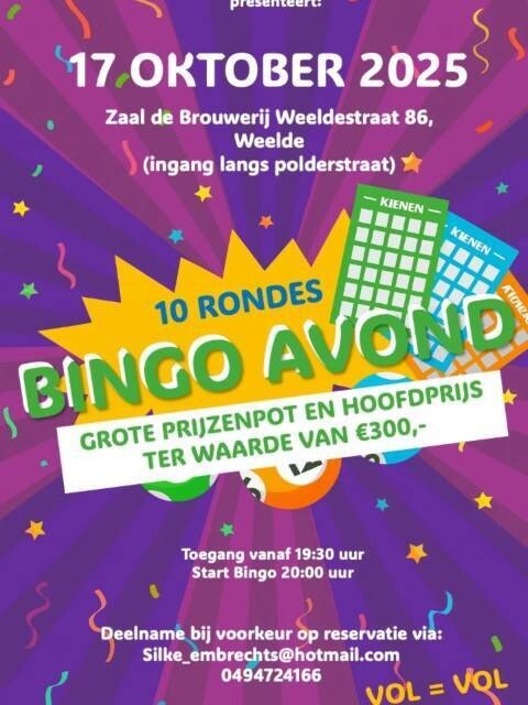 Kan een afbeelding zijn van de tekst 'K 2025 2025 Zaal de Brouwerij Weeldestraat 86, Weelde (ingang langs polderstraat) KIENEN KIENEN- KIENEN 10 RONDES AVOND KIONe. GROTE BINGO PRIJZENPOT EN HOOFDPRIJS TER WAARDE VAN €300,- Toegang vanaf 19:30 uur Start Bingo 20:00 uur Deelname bij voorkeur op reservatie via: <a href=
