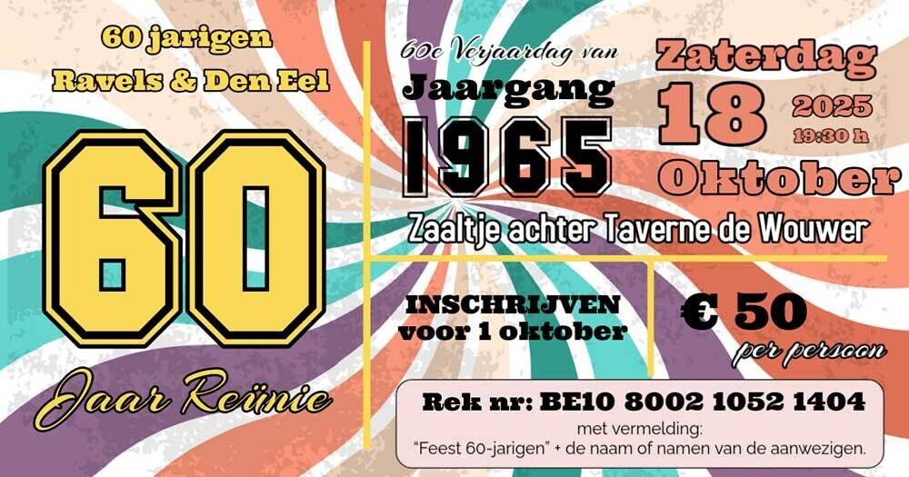 reunie 60 jarigen 1965 Ravels Den Eel Made with PosterMyWall