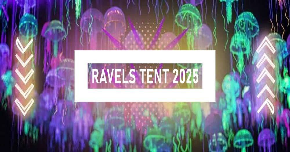 Ravels Tent2025