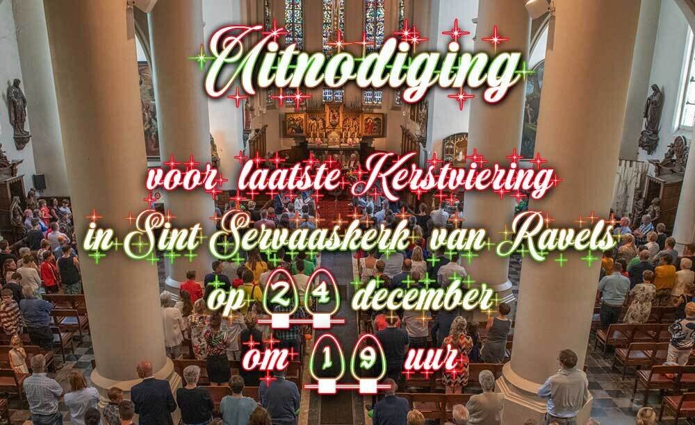 20241224 laatste kerstviering st servaaskerk ravels